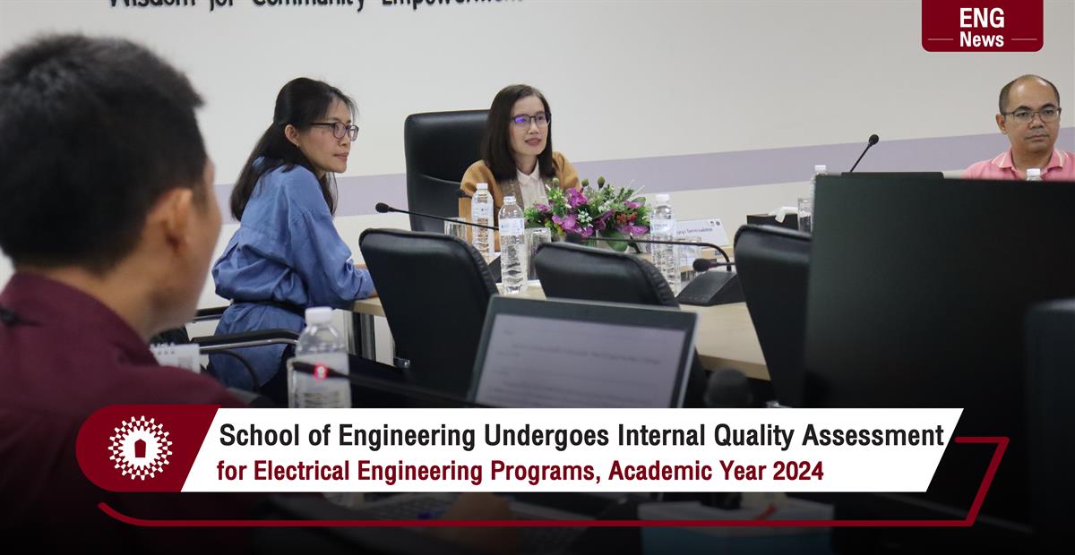 School of Engineering Undergoes Internal Quality Assessment for Electrical Engineering Programs, Academic Year 2024